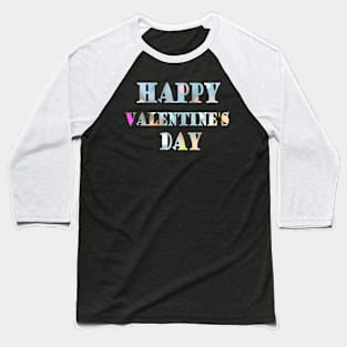 valentines day t-shirt Baseball T-Shirt